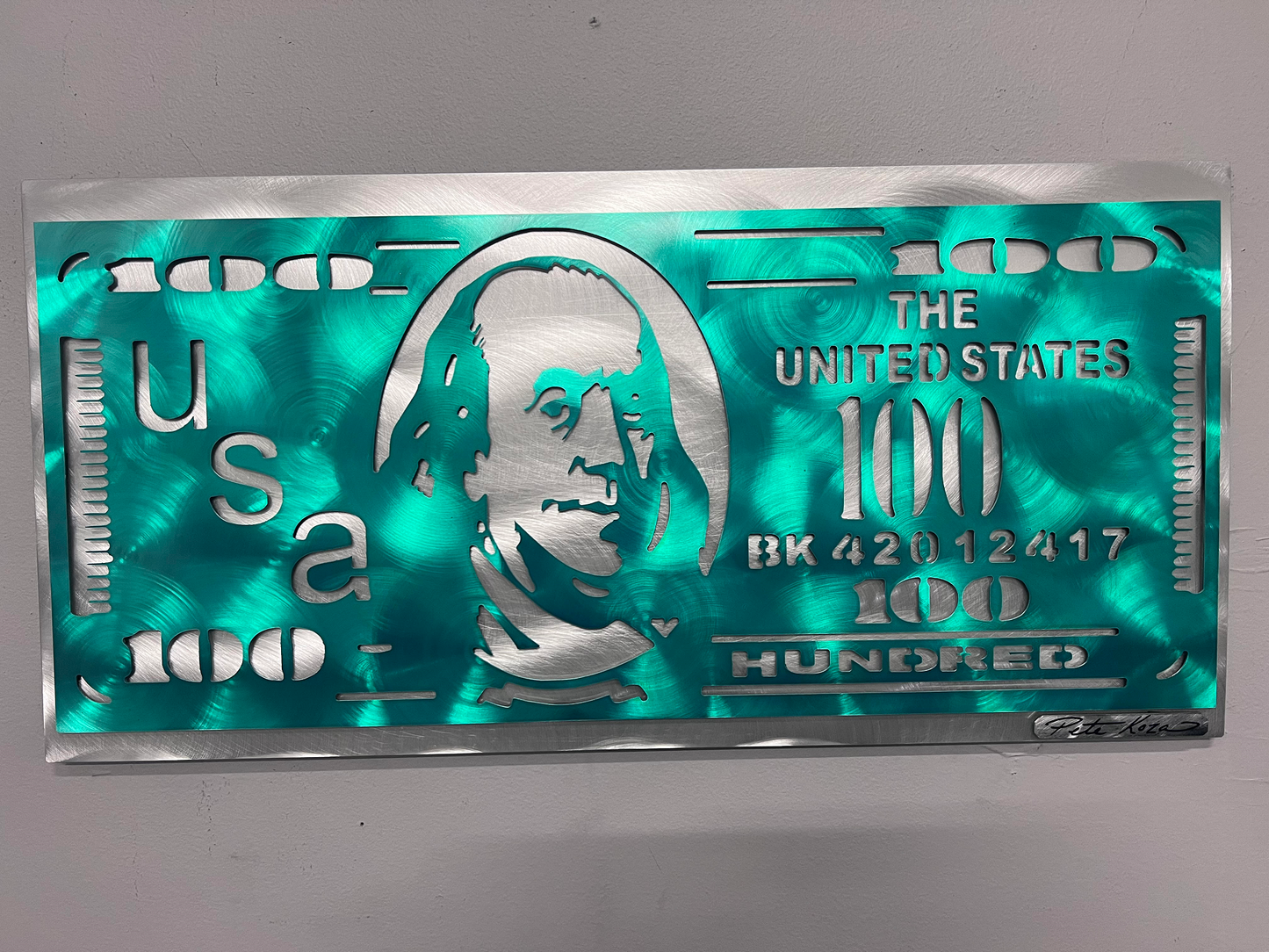 100 Dollar Bill USA V.2 PETE KOZA METAL ART